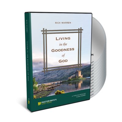 Living in the Goodness of God Complete Audio Series