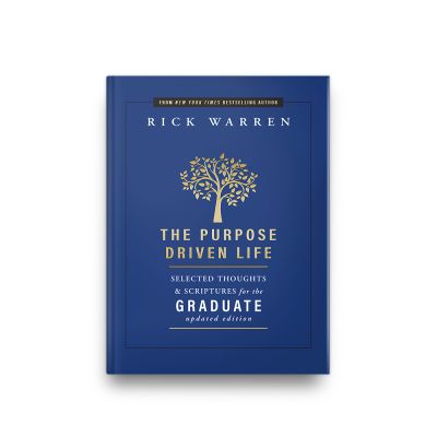 The Purpose Driven Life for the Graduate (Hardcover)