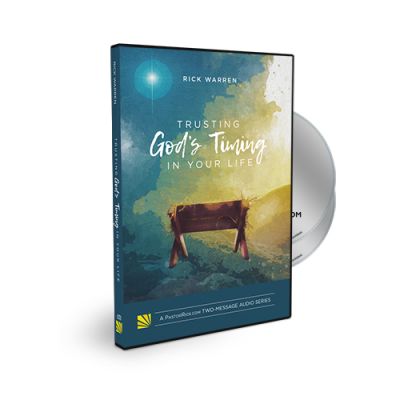 Trusting God’s Timing in Your Life Complete Audio Series