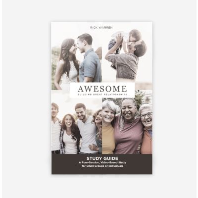 AWESOME: Building Great Relationships Study Guide