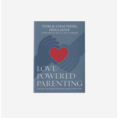 Love Powered Parenting (Hardcover)